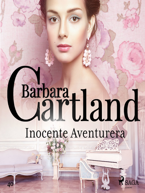 Title details for Inocente Aventurera (La Colección Eterna de Barbara Cartland 40) by Barbara Cartland - Available